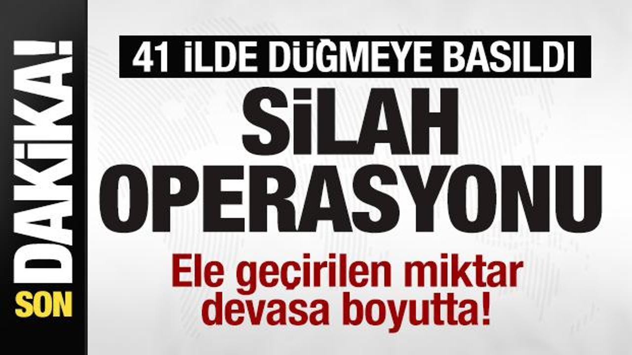 41 ilde dugmeye basildi silah operasyonu ele gecirilen miktar devasa boyutta mMc7qM18.jpg