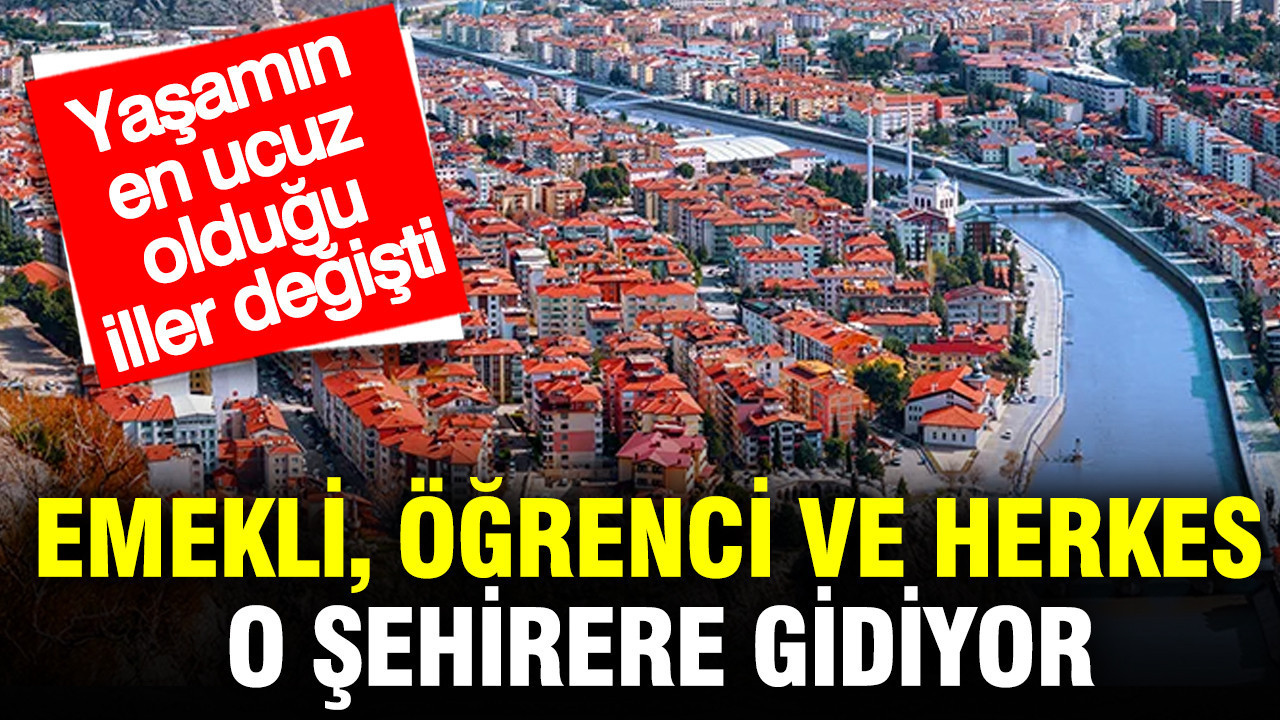 Emeklilerin ve Öğrencilerin Tercihi: Türkiye’de Ekonomik Yaşamın Kolay Olduğu Şehirler